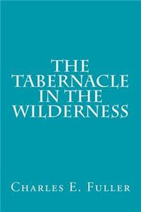 Tabernacle in the Wilderness