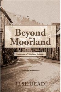 Beyond The Moorland