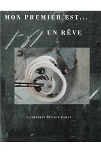 Mon premier est....un reve