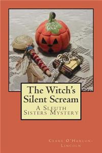 Witch's Silent Scream