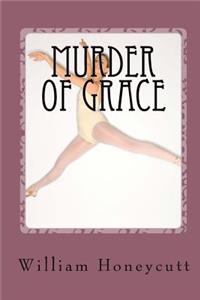 Murder Of Grace