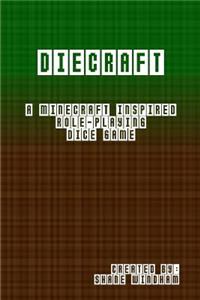 Diecraft