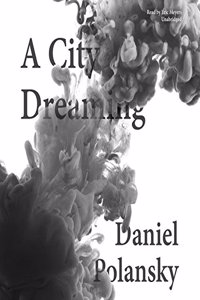 City Dreaming Lib/E