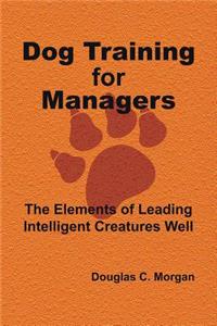 Dog Training for Managers