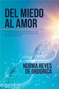 Del miedo al amor