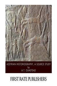 Assyrian Historiography, a Source Study