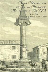 Las Villas del Sur de la Alcarria.