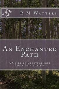 An Enchanted Path