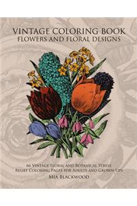 Vintage Coloring Book Flowers and Floral Designs