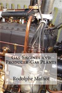 Gas-Engines and Producer-Gas Plants