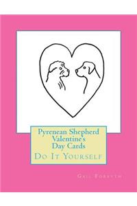 Pyrenean Shepherd Valentine's Day Cards