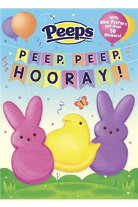 Peep, Peep, Hooray! (Peeps)