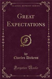 Great Expectations (Classic Reprint)