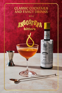 Classic Cocktails with Angostura Bitters