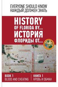 History of Florida by... Book 1 (English and Russian)