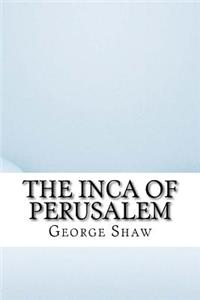 The Inca of Perusalem