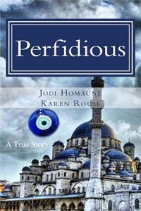 Perfidious