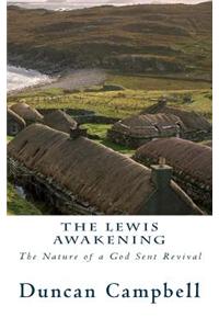 The Lewis Awakening: The Nature of a God Sent Revival