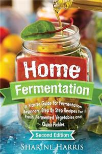 Home Fermentation