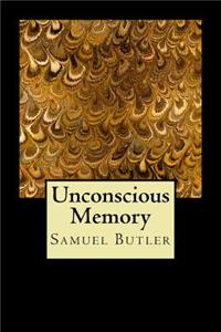 Unconscious Memory