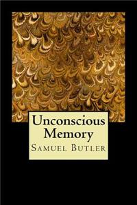 Unconscious Memory