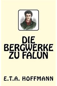 Die Bergwerke zu Falun