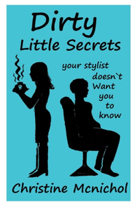 Dirty Little Secrets Your Stylist Doesn't Want You To Know