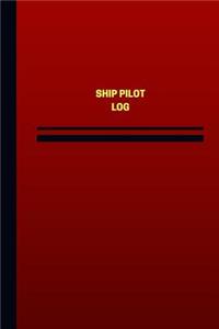 Ship Pilot Log (Logbook, Journal - 124 pages, 6 x 9 inches)