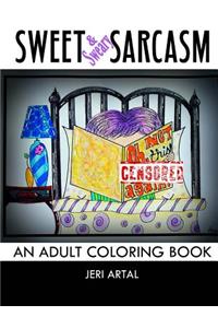 Sweet (& Sweary) Sarcasm