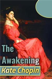 The Awakening