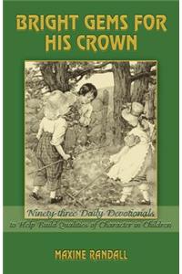 Bright Gems for His Crown