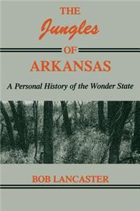 The Jungles of Arkansas