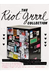 The Riot Grrrl Collection