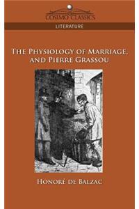 Physiology of Marriage and Pierre Grassou