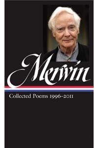 W.S. Merwin: Collected Poems 1996-2011 (Loa #241)