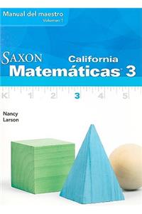 California Saxon Matematicas 3, Volumen 1