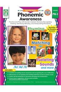 Phonemic Awareness, Grades Pk - 1: Activity Pages and Easy-To-Play Learning Games for Introducing and Practicing Short-And Long-Vowel Phonograms