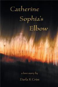 Catherine Sophia's Elbow
