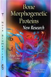 Bone Morphogenetic Proteins