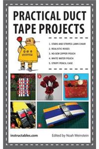 Practical Duct Tape Projects