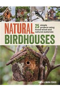 Natural Birdhouses