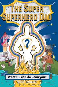 Super Superhero Dad
