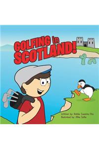 Golfing in Scotland