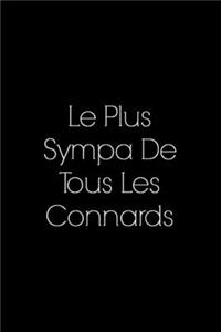 Le Plus Sympa De Tous Les Connards