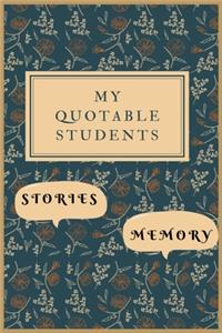 My Quotable Students