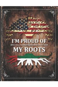 Im Proud of My Roots