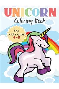 Unicorn Coloring Book For Kids Ages 4 - 8