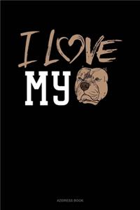 I Love My Pitbull