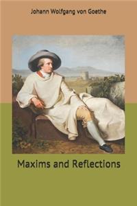 Maxims and Reflections