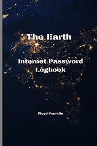 The earth Internet Address & Password Logbook